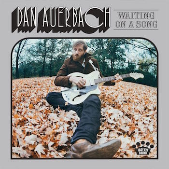 dan-auberbach-Waitingonasong